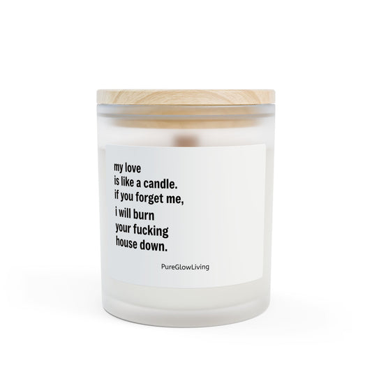 Candle Funny Quote - Frosted Glass
