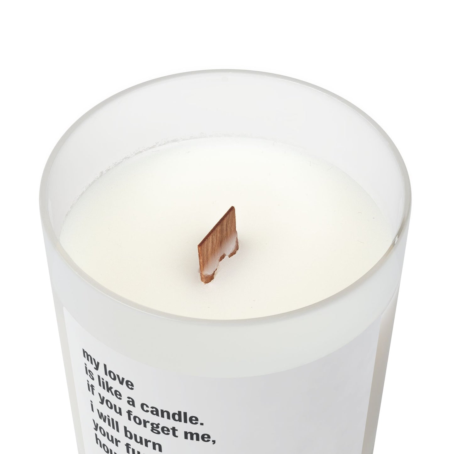 Candle Funny Quote - Frosted Glass